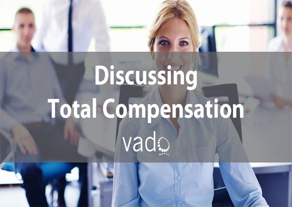 Discussing Total Compensation